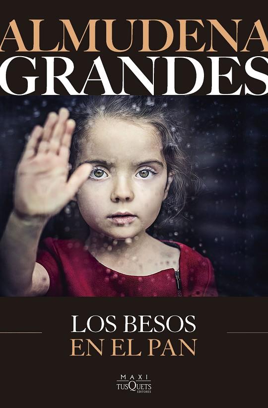 Los besos en el pan | 9788411075640 | Grandes, Almudena