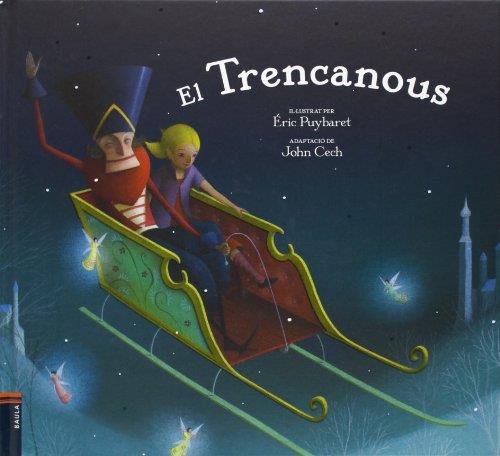 El Trencanous | 9788447927074 | Éric Puybaret