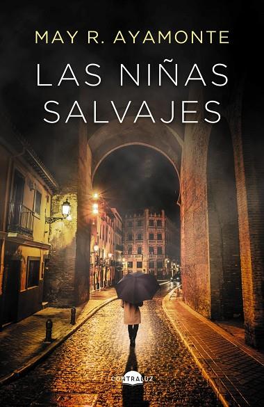 Las niñas salvajes | 9788418945908 | R. Ayamonte, May