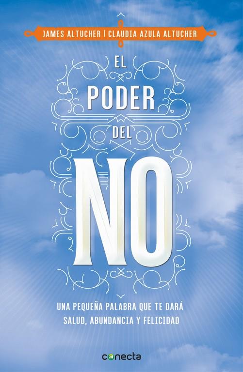 El poder del no | 9788416029990 | James Altucher i Claudia Azula Altucher