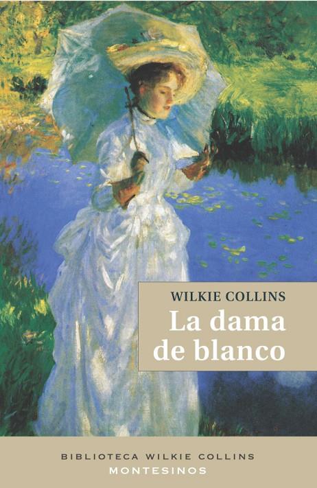 La dama de blanco | 9788495776037 | Wilkie Collins