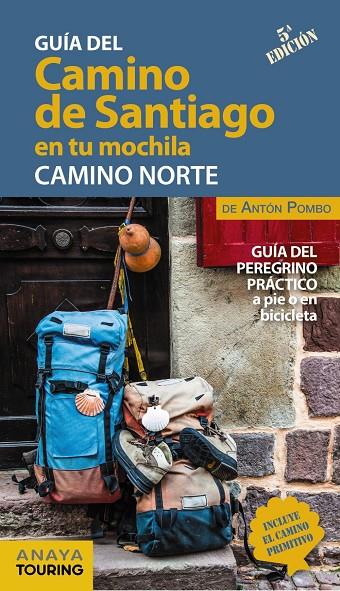 El Camino de Santiago en tu mochila. Camino Norte | 9788491583714 | Pombo Rodríguez, Antón