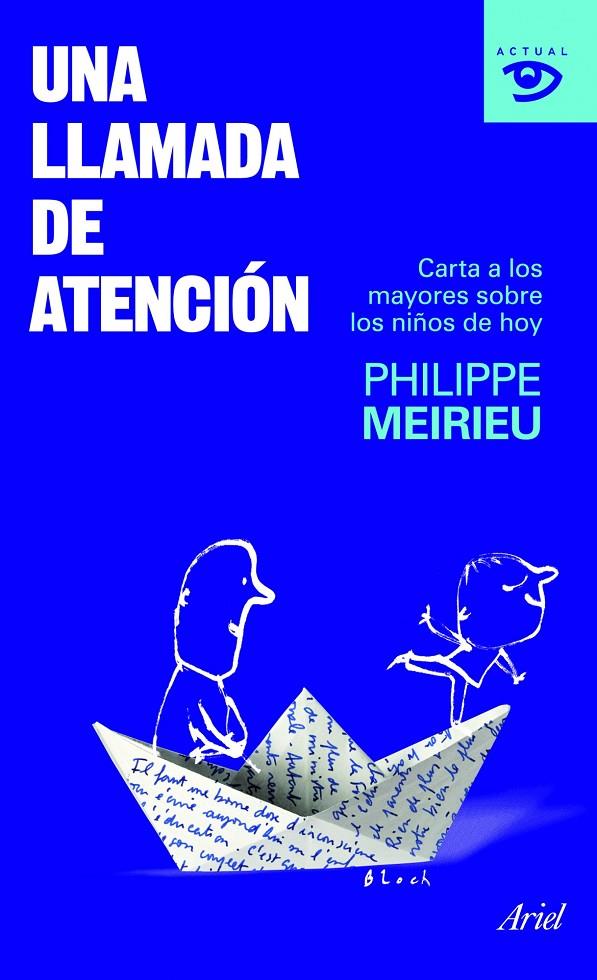 Una llamada de atención | 9788434469198 | Philippe Meirieu