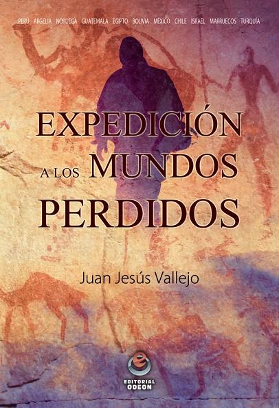 Expedición a los mundos perdidos | 9788497008006 | Juan Jesús Vallejo