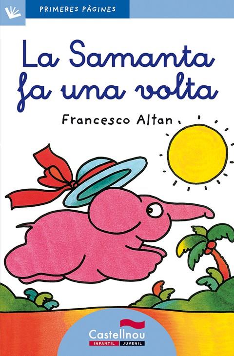 La Samanta fa una volta | 9788489625020 | Francesco Altan