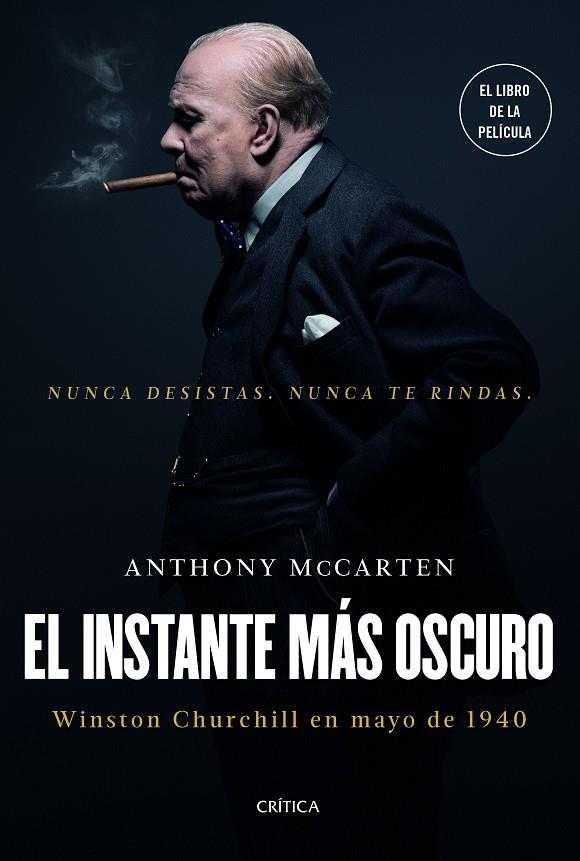 El Instante más oscuro | 9788417067472 | Anthony McCarten