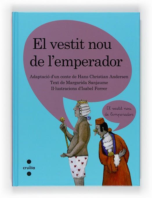 El vestit nou de l'emperador | 9788466122634 | Hans Christian Andersen - Margarida Sanjaume - Isabel Ferrer