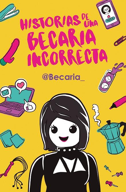 Historias de una becaria incorrecta | 9788417001391 | Becaria,