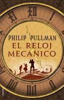 Reloj mecánico, El | 9788417092597 | Philip Pullman