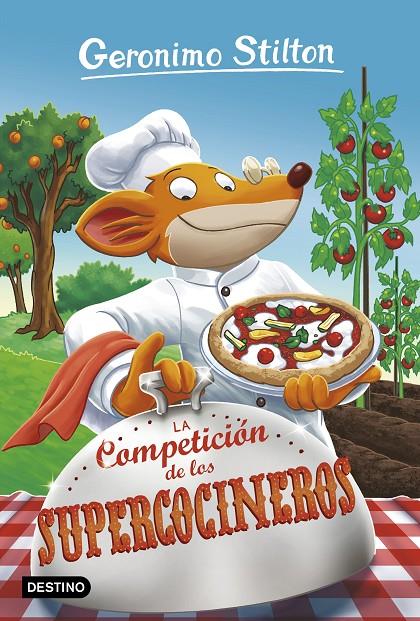 La competición de los supercocineros | 9788408180432 | Stilton, Geronimo