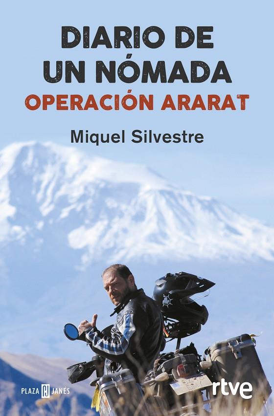 Diario de un nómada: Operacion Ararat | 9788401017070 | Jose antonio Miquel Silvestre