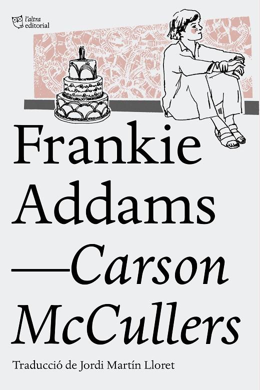 Frankie Addams | 9788494508585 | Carson McCullers