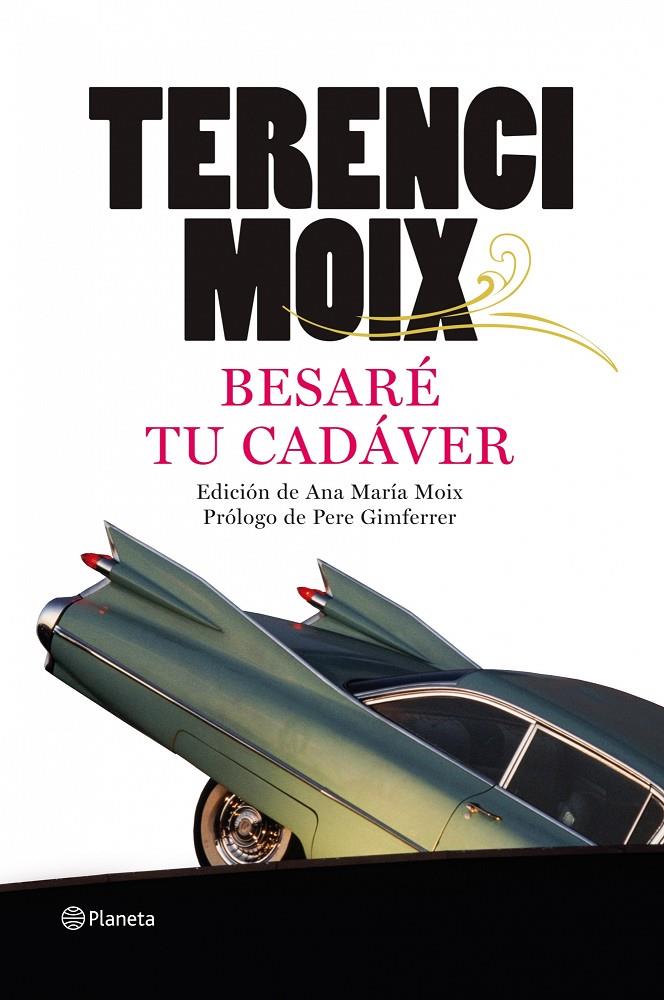 Besaré tu cadáver | 9788408091691 | Terenci Moix