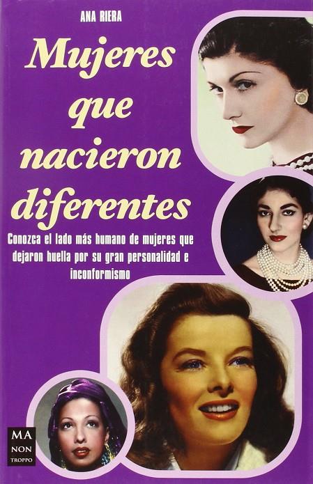 Mujeres que nacieron diferentes | 9788415256755 | Ana Riera