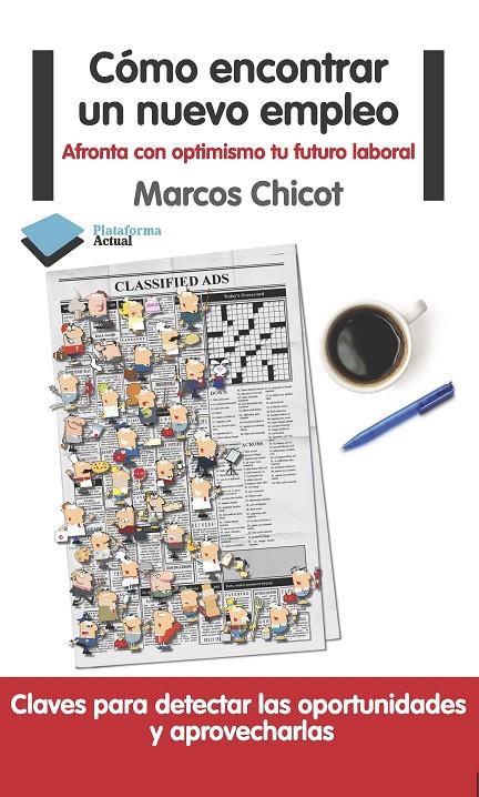 Cómo encontrar un nuevo empleo | 9788415115861 | Marcos Chicot