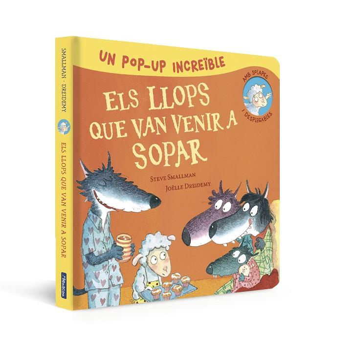 Pop-Up d'Els llops que van venir a sopar (L'ovelleta que va venir a sopar. Llibre pop-up) | 9788448865986 | Smallman, Steve/ Dreidemy, Joëlle