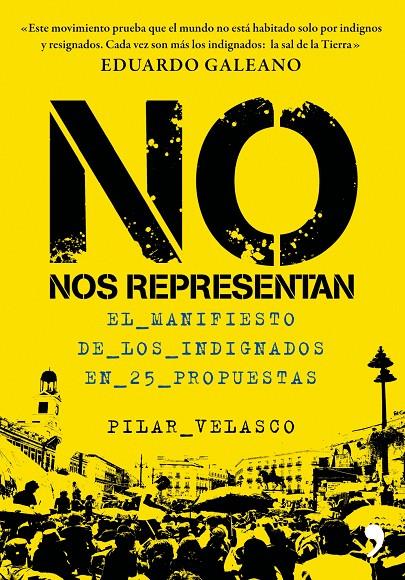 No nos representan | 9788499980416 | Pilar Velasco