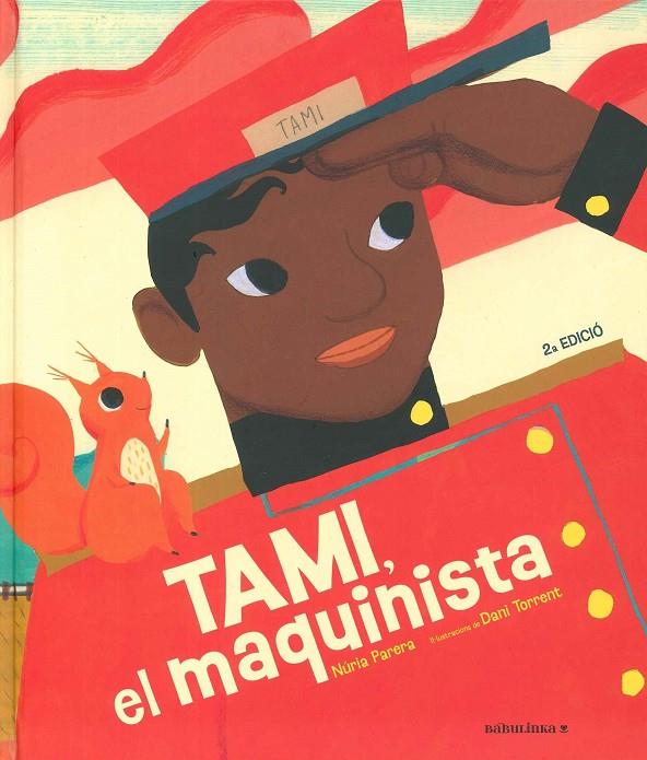 Tami, el maquinista | 9788412575699 | Parera Ciuró, Núria