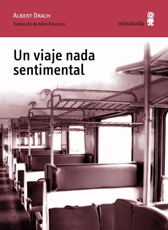 Un viaje nada sentimental | 9788495587961 | Albert Drach