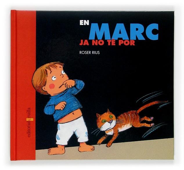 En Marc ja no té por | 9788466109925 | Roser Rius