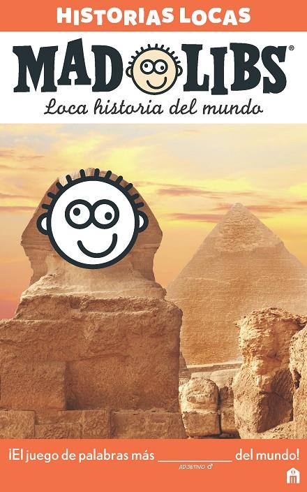 Mad Libs. Historias locas. Loca historia del mundo | 9788893672276 | AA, VV