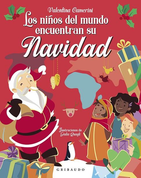 Los niños del mundo encuentran su Navidad | 9788417127756 | Camerini, Valentina ; Quagli, Giulia