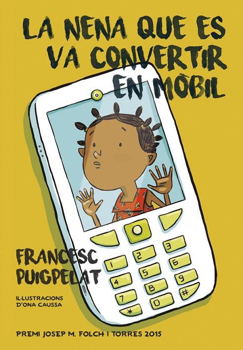 La nena que es va convertir en mòbil | 9788424657840 | Puigpelat, Francesc