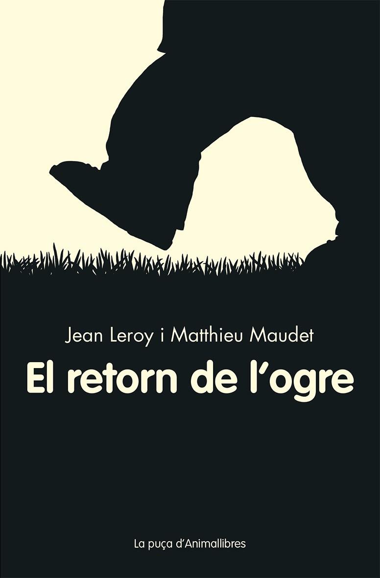 El retorn de l'ogre | 9788416844555 | Jean Leroy i Matthieu Maudet