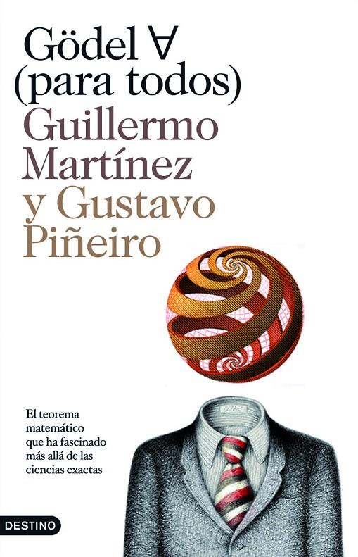 Gödel (para todos) | 9788423342150 | Guillermo Martínez - Gustavo Piñeiro