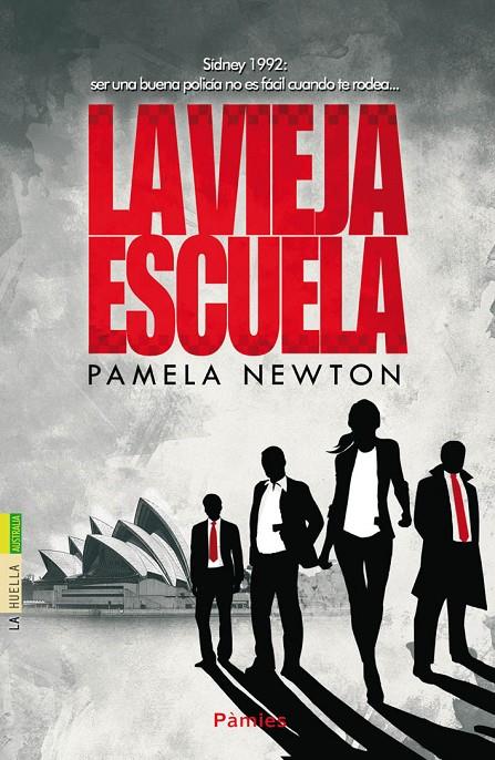 La vieja escuela | 9788416331000 | Pamela Newton