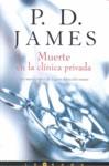 Muerte en la clínica privada | 9788466640527 | P. D. James