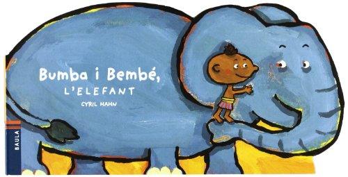 Bumba i Bembé, l'elefant | 9788447914074 | Cyril Hahn