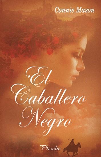 El caballero Negro | 9788496952249 | Connie Mason