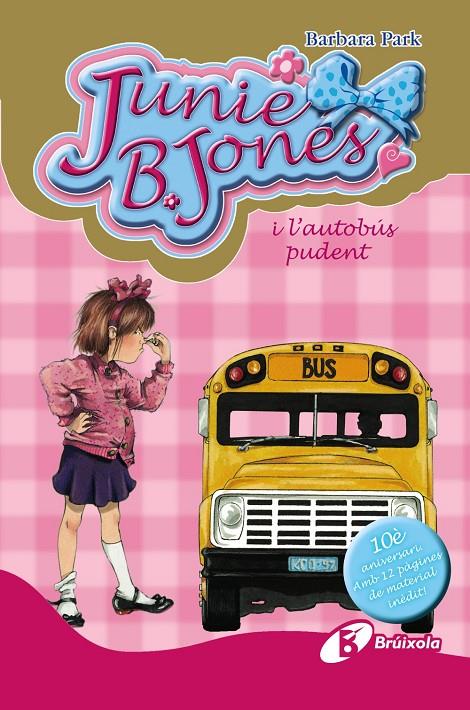 Junie B. Jones i l'autobús pudent | 9788499064925 | Barbara Park