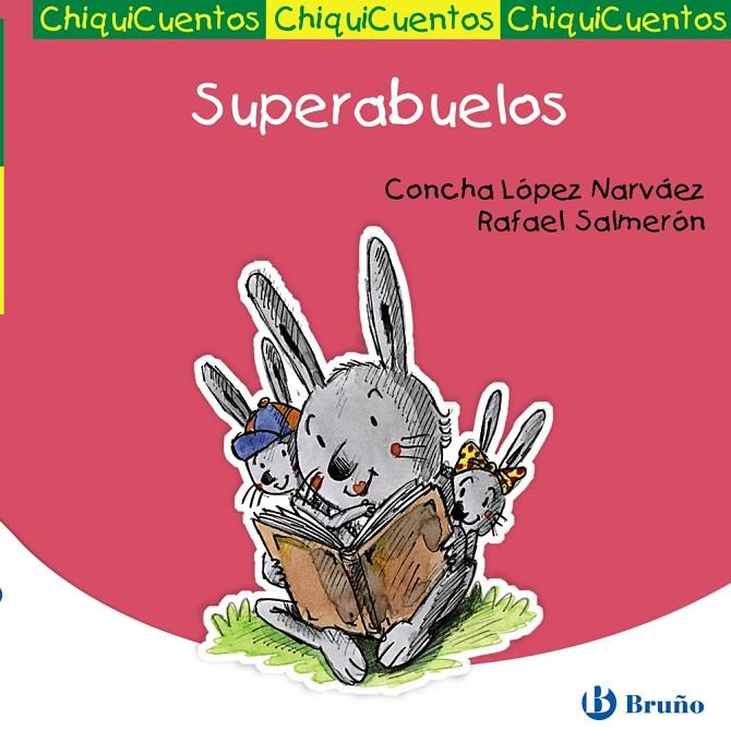 Superabuelos | 9788421699713 | Concha López Narváez - Rafael Salmerón