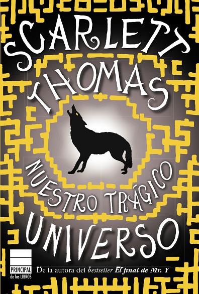 Nuestro trágico universo | 9788493831677 | Scarlett Thomas