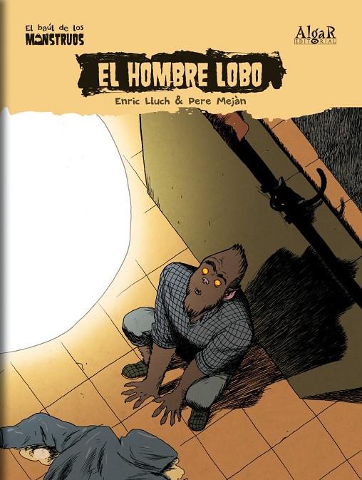 El hombre lobo | 9788498451733 | Enric Lluch - Pere Mejan