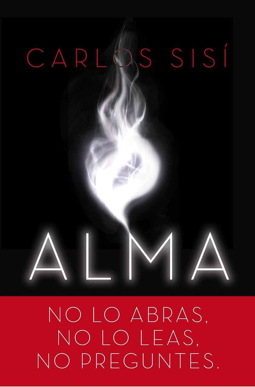 Alma | 9788445002919 | Carlos Sisi Cavia