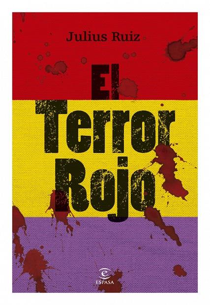 Els terror Rojo | 9788467034332 | Julius Ruiz