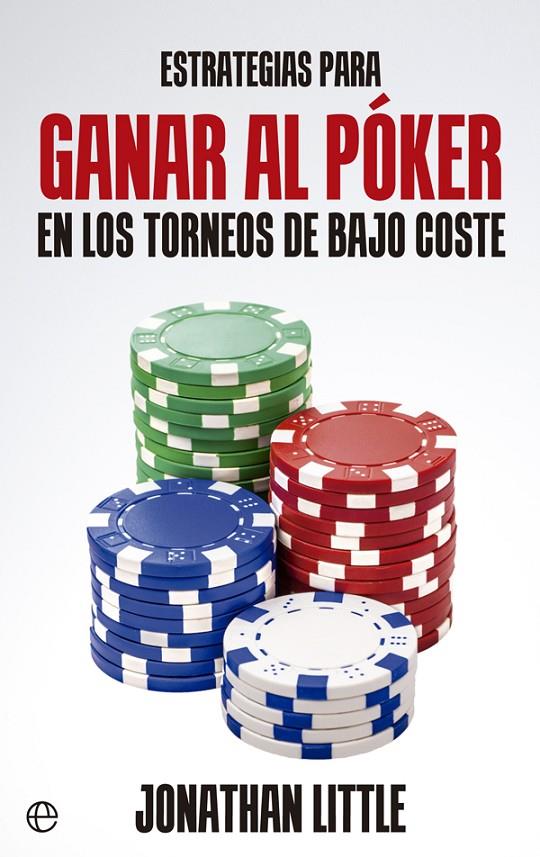 Estrategias para ganar al póker | 9788490605479 | Jonathan Littel