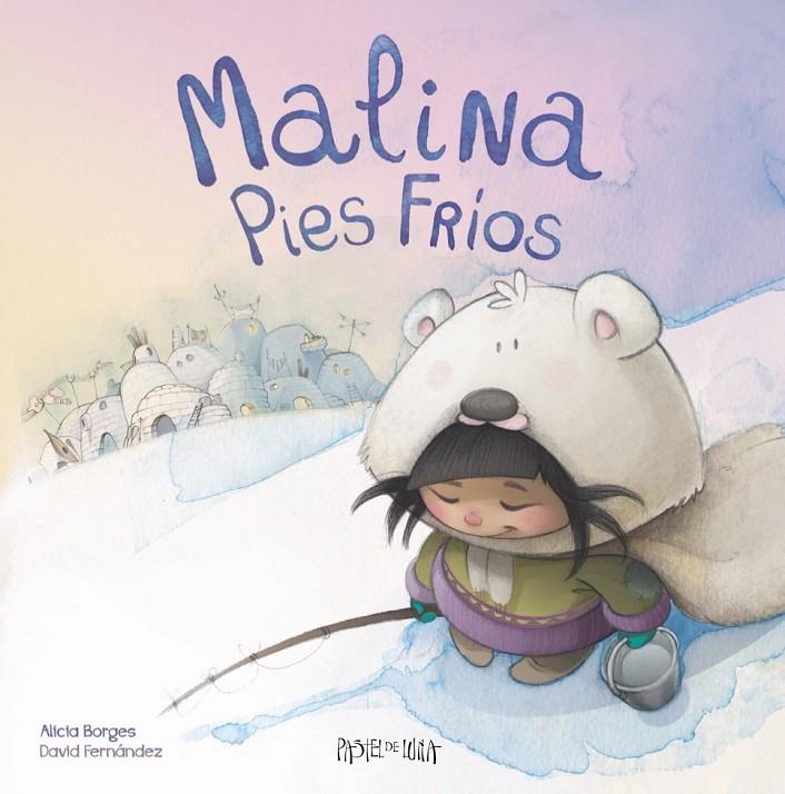 Malina Pies Frios | 9788416427017 | Alicia Birges / David Fernández