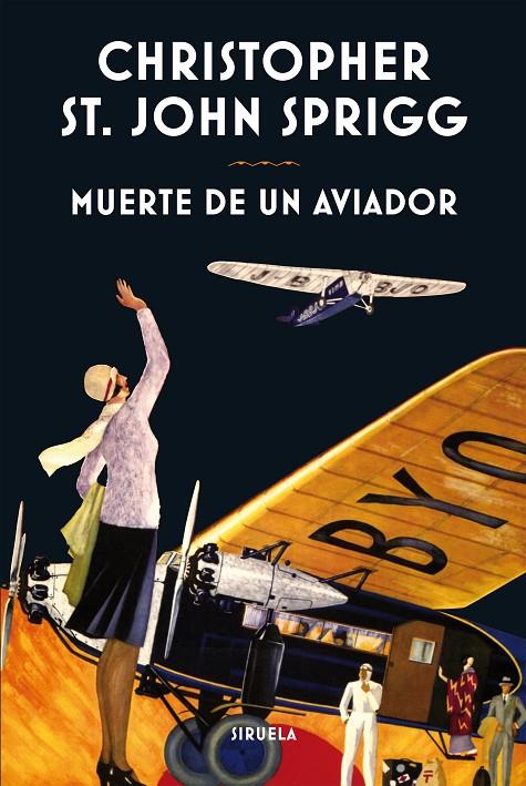 Muerte de un aviador | 9788416854004 | Christopher St. John Sprigg