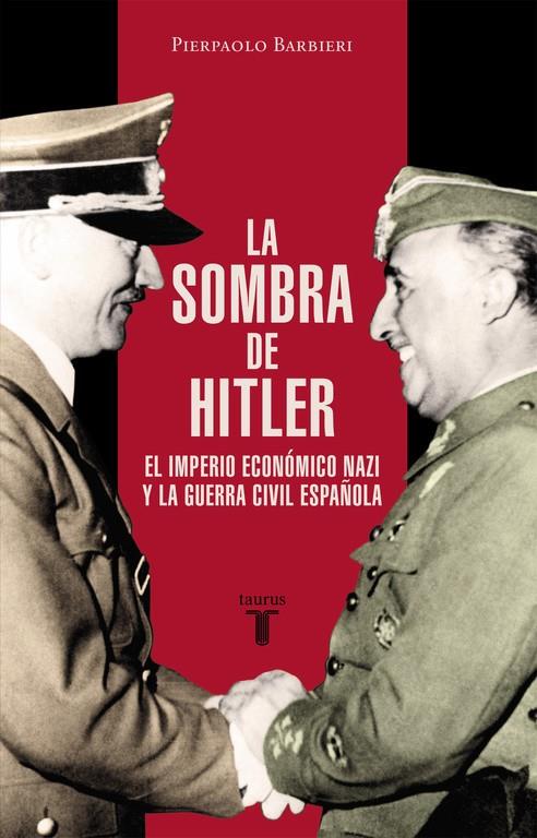 La sombra de Hitler | 9788430617425 | Pierpaolo Barbieri