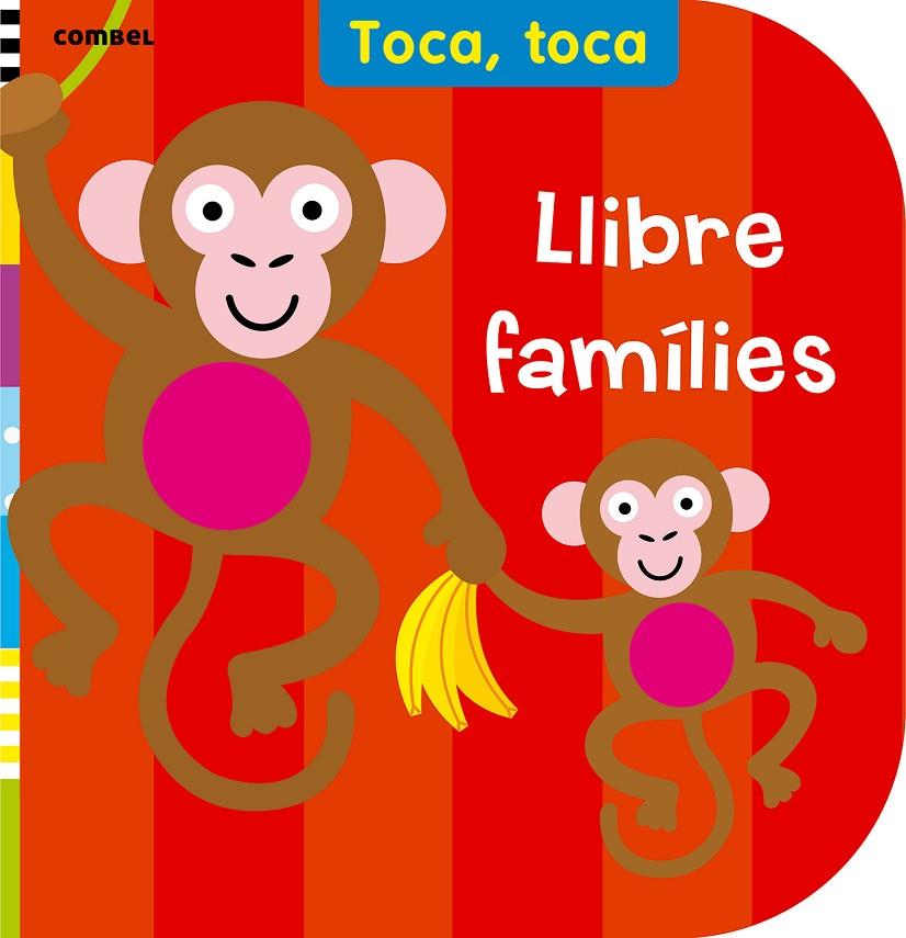 Toca toca. Llibre famílies | 9788498258721