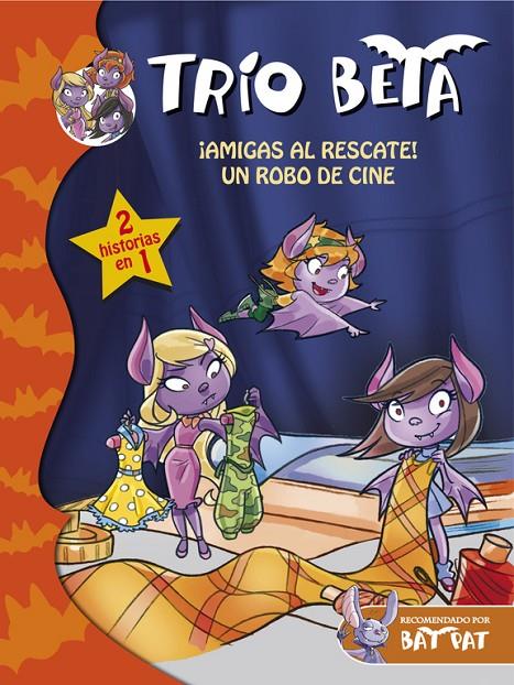 ¡Amigas al rescate! - Un robo de cine | 9788490431689 | Trio Beta