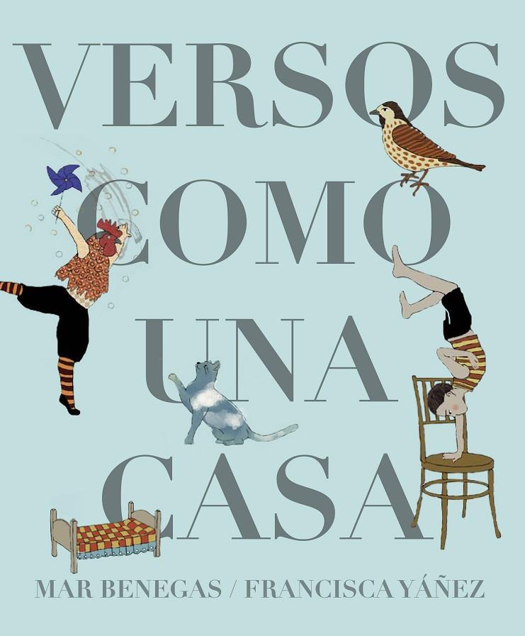 Versos como una casa | 9788494636837 | Mar Benegas i Francisca Yáñez