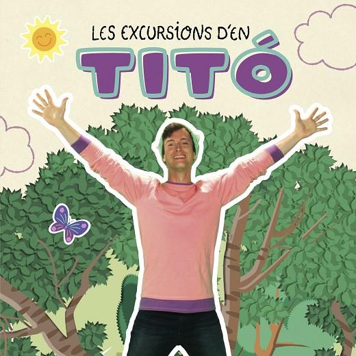 Les excursions d'en Titó | 9788413895031 | Jiménez Carbó, Cristina/ Fernández Bendranas, Bittor/ Romeu Martínez, Joan Carles/ Amate, Kim