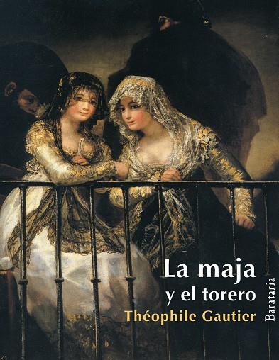 La maja y el torero | 9788495764812 | Théophile Gautier