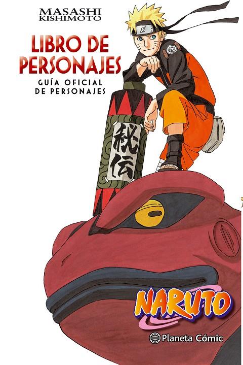 Naruto Guía 3 : Libro de personajes | 9788416889921 | Kishimoto, Masashi