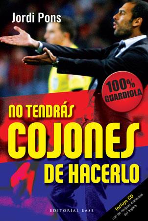 No tendrás cojones de hacerlo | 9788492437344 | Jordi Pons